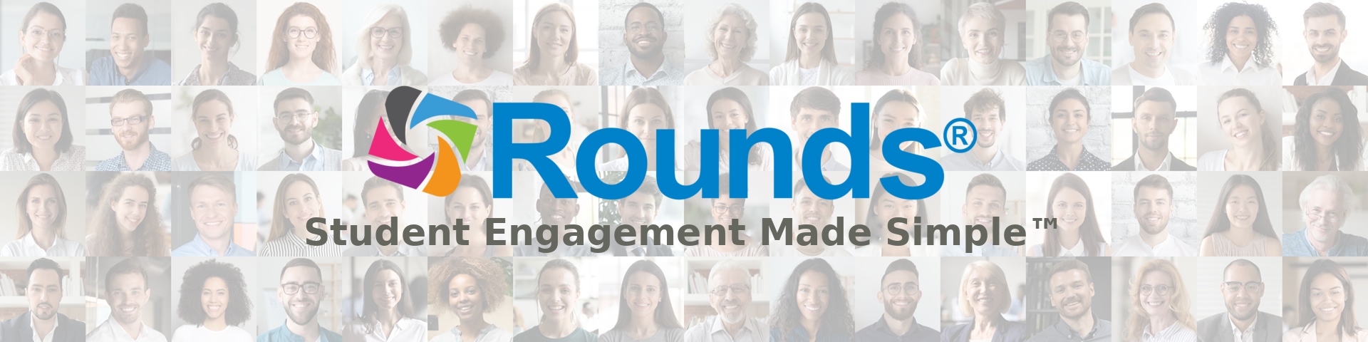 newhomebanner1920_student_bold_tm 0428 Rounds Mental Health - Student Engagement Made Simple